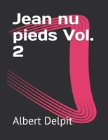 Jean-nu-pieds, Vol. 2 chronique de 1832 3849134512 Book Cover