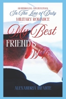 My Best Friend's Wife B0DW222SH2 Book Cover