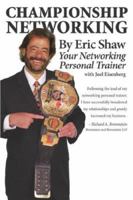 Championship Networking 0976757524 Book Cover