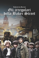 Gli Irregolari della Baker Street B0DN5WV794 Book Cover