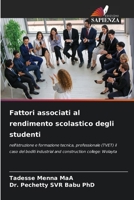 Fattori associati al rendimento scolastico degli studenti 6205273284 Book Cover