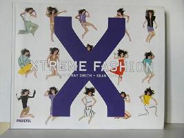 Xtreme Fashion 3791331752 Book Cover