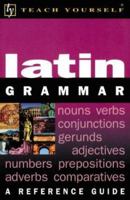 Teach Yourself Latin Grammar 0071396780 Book Cover