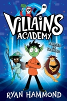 Villains Academy (1) 1665950048 Book Cover