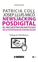 Newsjacking posdigital: El secuestro de noticias en la estrategia de comunicación 8491806113 Book Cover