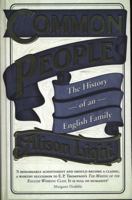Common People: The History of An English Family 022633094X Book Cover