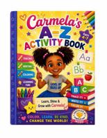 Carmela's A-Z Activity Book: Learn • Trace • Write • Color • Shine! B0H9YTPKVQ Book Cover