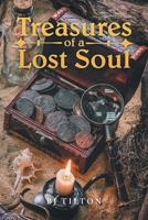 Treasures of a Lost Soul 1637843690 Book Cover