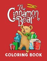 The Cinnamon Bear Coloring Book 1951613031 Book Cover