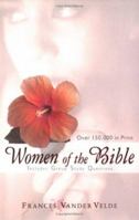 Women of the Bible 0825439515 Book Cover