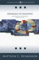 Assurance of Salvation: Implications of a New Testament Theology of Hope 1606820443 Book Cover