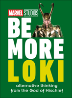 Marvel Studios Be More Loki 0744044537 Book Cover