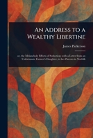 An Address to a Wealthy Libertine 1023256371 Book Cover