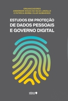 ESTUDOS EM PROTEÇÃO DE DADOS PESSOAIS E GOVERNO DIGITAL 6555131217 Book Cover