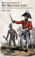 Recollections of My Military Life, Volume 2 1783318279 Book Cover