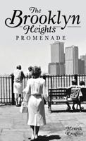 The Brooklyn Heights Promenade 1540206777 Book Cover