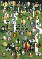 The Soldiers of the Flanders Field American Military Cemetery 1908345411 Book Cover