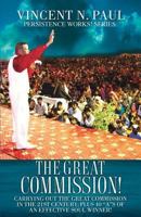 The Great Commission! 1498405835 Book Cover