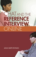 Chat Reference: A Guide to Live Virtual Reference Services 1591580005 Book Cover