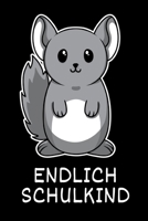 Endlich Schulkind: Ein tolles Taschenbuch zur Einschulung in die Erste Klasse als �bung f�r das Alphabet, die Zahlen 0 - 9 und f�r Notizen 1795654651 Book Cover