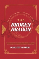 The Broken Dragon B0C6Z7QL4Z Book Cover