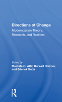 Directions of Change & Modernization Theory, Research, and Realities 0367168510 Book Cover