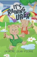 It's Raining Uber 1480801224 Book Cover
