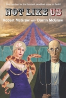 Not Like Us 1942409060 Book Cover