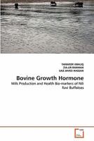 Bovine Growth Hormone 3639302850 Book Cover