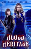 Blood Heritage B0CQTVK9T7 Book Cover