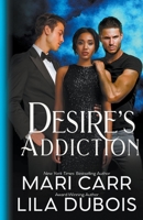 Desire's Addiction 1958056014 Book Cover