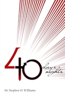 40 Dayz & 40 Nightz B0F86NQRQ5 Book Cover
