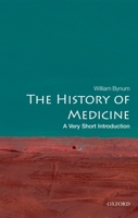The History of Medicine: A Very Short Introduction B003JTHSY0 Book Cover
