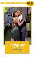 Seducing Alicia (Zebra Bouquet Romances, No 48) 0821766066 Book Cover