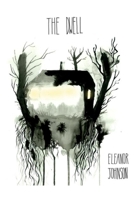The Dwell 0578027364 Book Cover