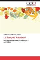 La Lengua Kawiyari 3848461161 Book Cover
