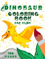 Dinosaur Coloring Book for Kids: Coloring Book for Toddlers 2-4 years | Easy and Thick Lines B08XZGMXB5 Book Cover