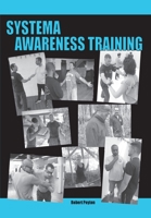 Systema Awareness Training 1646690001 Book Cover