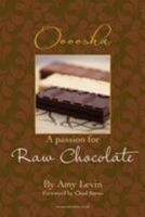 A Passion for Raw Chocolate 1497323924 Book Cover