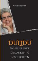 DULIDU - Inspirierende Gedanken & Geschichten 373237274X Book Cover