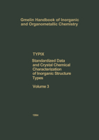 Typix Standardized Data and Crystal Chemical Characterization of Inorganic Structure Types 3662029111 Book Cover