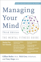 Managing Your Mind: The Mental Fitness Guide 0195103793 Book Cover