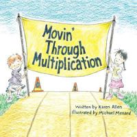 Movin' Through Multiplication 1483686639 Book Cover