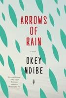 Arrows of Rain 1641293012 Book Cover