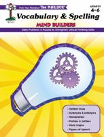 Vocabulary & Spelling Mind Builders: Grades 4 - 6 1562344382 Book Cover