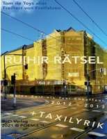 RU[H]R RÄTSEL: Meine Zeit als Taxichauffeur 2012/2013 3753442011 Book Cover