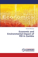 Economic and Environmental Impact of FDI in Zambia 3330010290 Book Cover