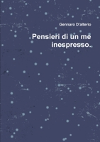 Pensieri di un me inespresso. 024472671X Book Cover