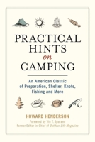 Practical Hints On Camping 194468638X Book Cover