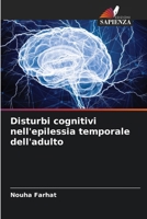 Disturbi cognitivi nell'epilessia temporale dell'adulto (Italian Edition) 6208141052 Book Cover